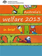 Australia's welfare 2013: in brief